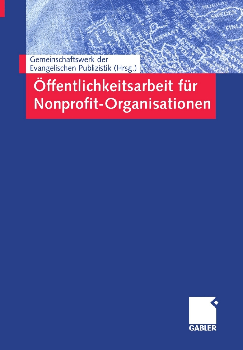 Ã¢â‚¬Å¡ÃƒÂ ÃƒÂ¶Ã¢Ë†Å¡Ã‚Â±ffentlichkeitsarbeit fÃ¢â‚¬Å¡ÃƒÂ ÃƒÂ¶Ã‚Â¬Ã¢Ë†Â«r Nonprofit-Organisationen 1st Edition