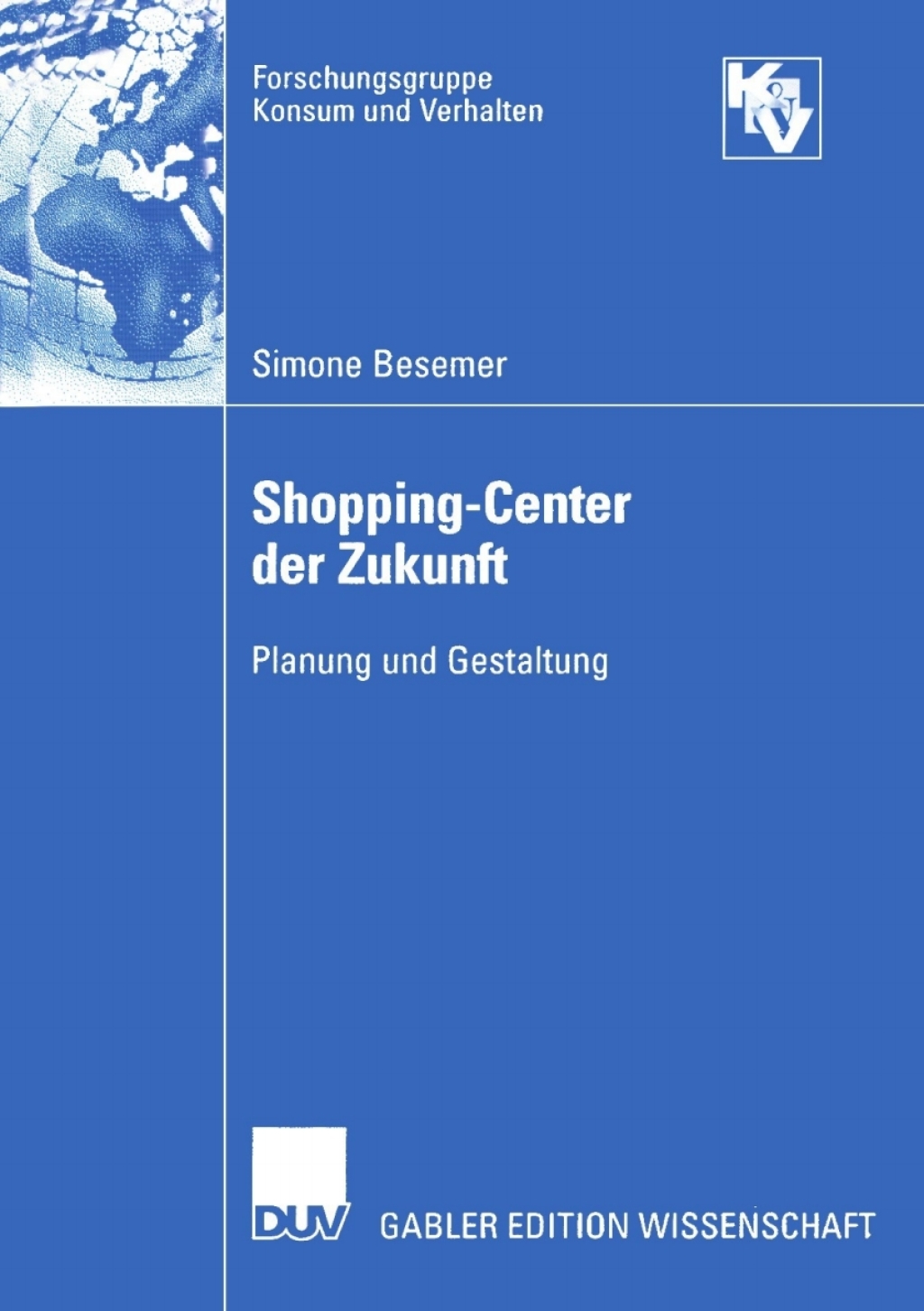 Shopping-Center der Zukunft Planung und Gestaltung 