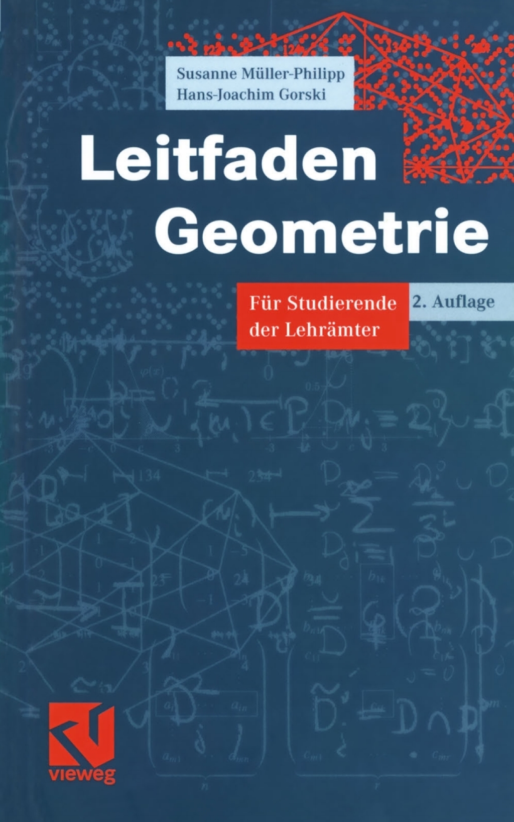 Leitfaden Geometrie FÃ¢â‚¬Å¡ÃƒÂ ÃƒÂ¶Ã‚Â¬Ã¢Ë†Â«r Studierende der LehrÃ¢â‚¬Å¡ÃƒÂ ÃƒÂ¶Ã‚Â¬ÃƒÅ¸mter 2nd Edition