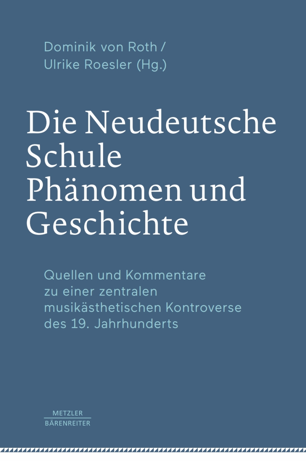 Die Neudeutsche Schule Ã¢â‚¬Å¡Ãƒâ€žÃƒÂ¶Ã¢Ë†Å¡Ãƒâ€˜Ã¢Ë†Å¡Ã‚Â¨ PhÃ¢â‚¬Å¡ÃƒÂ ÃƒÂ¶Ã‚Â¬ÃƒÅ¸nomen und Geschichte Quellen und Kommentare zu einer zentralen musikÃ¢â‚¬Å¡ÃƒÂ ÃƒÂ¶Ã‚Â¬ÃƒÅ¸sthetischen Kontroverse des 19. Jahrhunderts 1st Edition