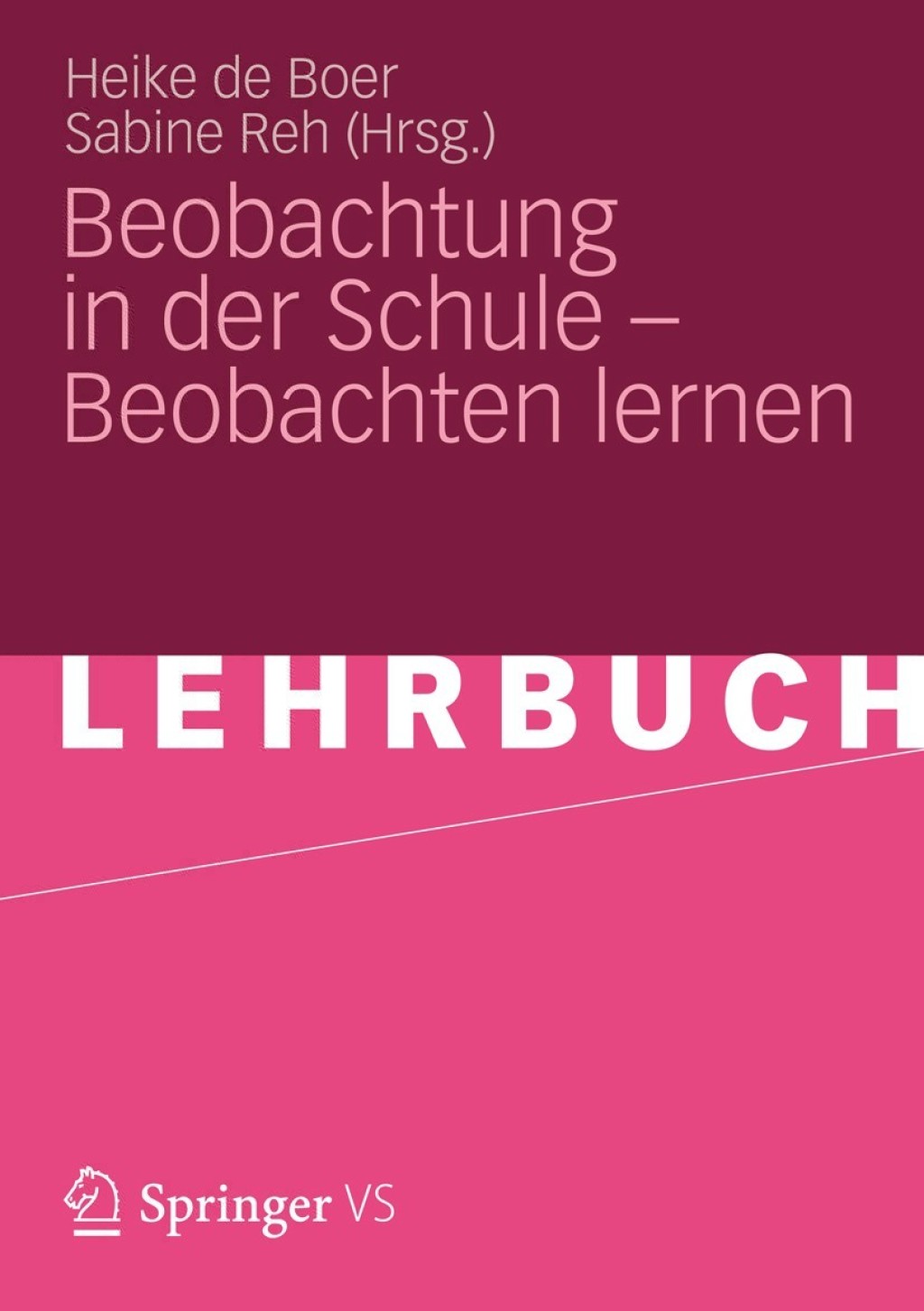 Beobachtung in der Schule Ã¢â‚¬Å¡Ãƒâ€žÃƒÂ¶Ã¢Ë†Å¡Ãƒâ€˜Ã¢Ë†Å¡Ã‚Â¨ Beobachten lernen 1st Edition