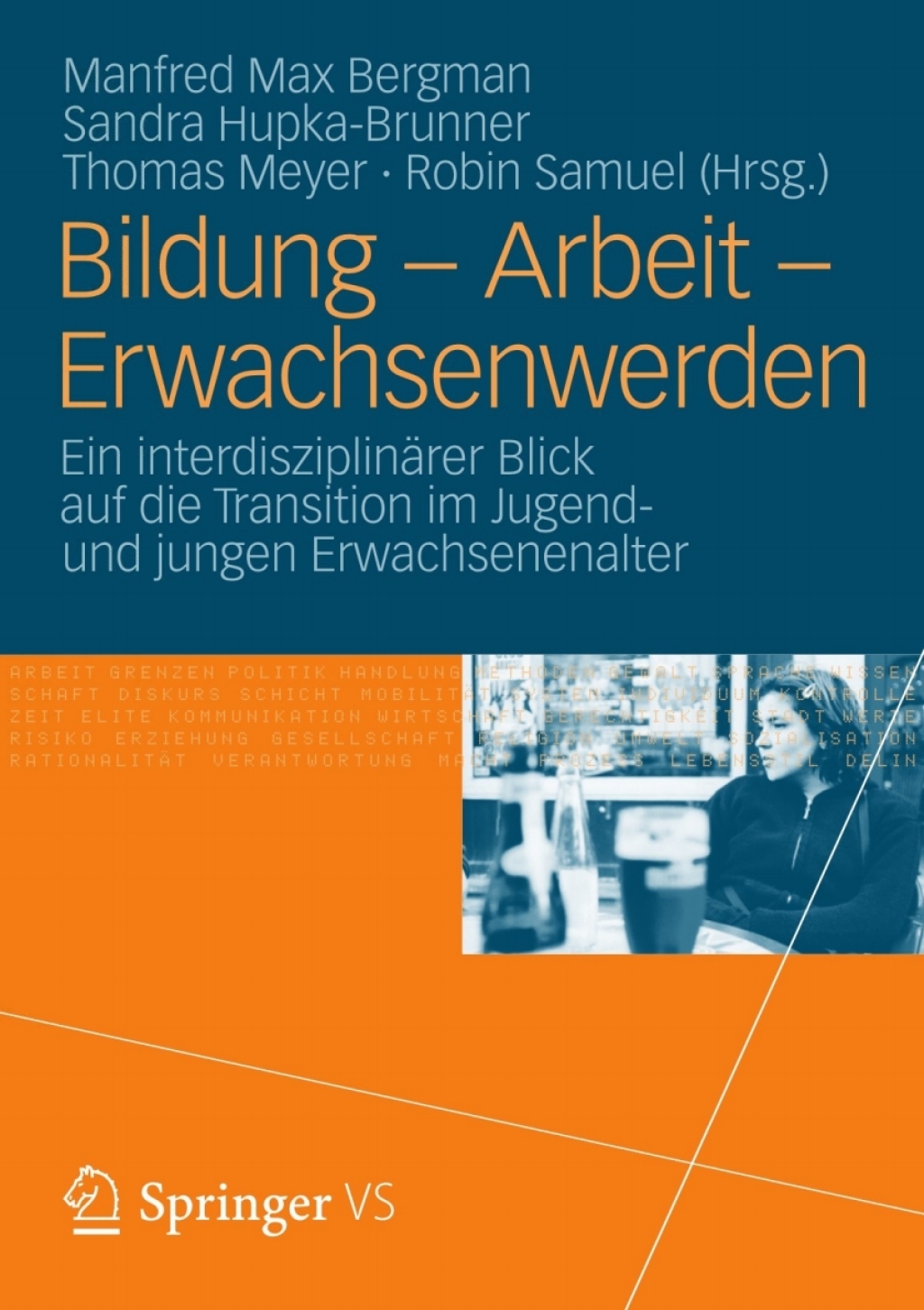 Bildung Ã¢â‚¬Å¡Ãƒâ€žÃƒÂ¶Ã¢Ë†Å¡Ãƒâ€˜Ã¢Ë†Å¡Ã‚Â¨ Arbeit Ã¢â‚¬Å¡Ãƒâ€žÃƒÂ¶Ã¢Ë†Å¡Ãƒâ€˜Ã¢Ë†Å¡Ã‚Â¨ Erwachsenwerden Ein interdisziplinÃ¢â‚¬Å¡ÃƒÂ ÃƒÂ¶Ã‚Â¬ÃƒÅ¸rer Blick auf die Transition im Jugend und jungen Erwachsenenalter 