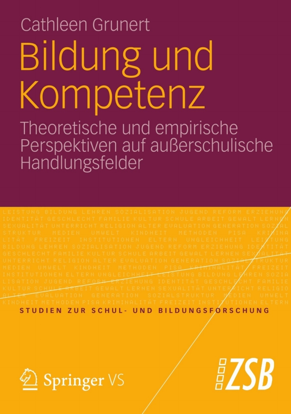 Bildung und Kompetenz Theoretische und empirische Perspektiven auf auÃ¢â‚¬Å¡ÃƒÂ ÃƒÂ¶Ã¢Ë†Å¡Ã‚Âºerschulische Handlungsfelder 