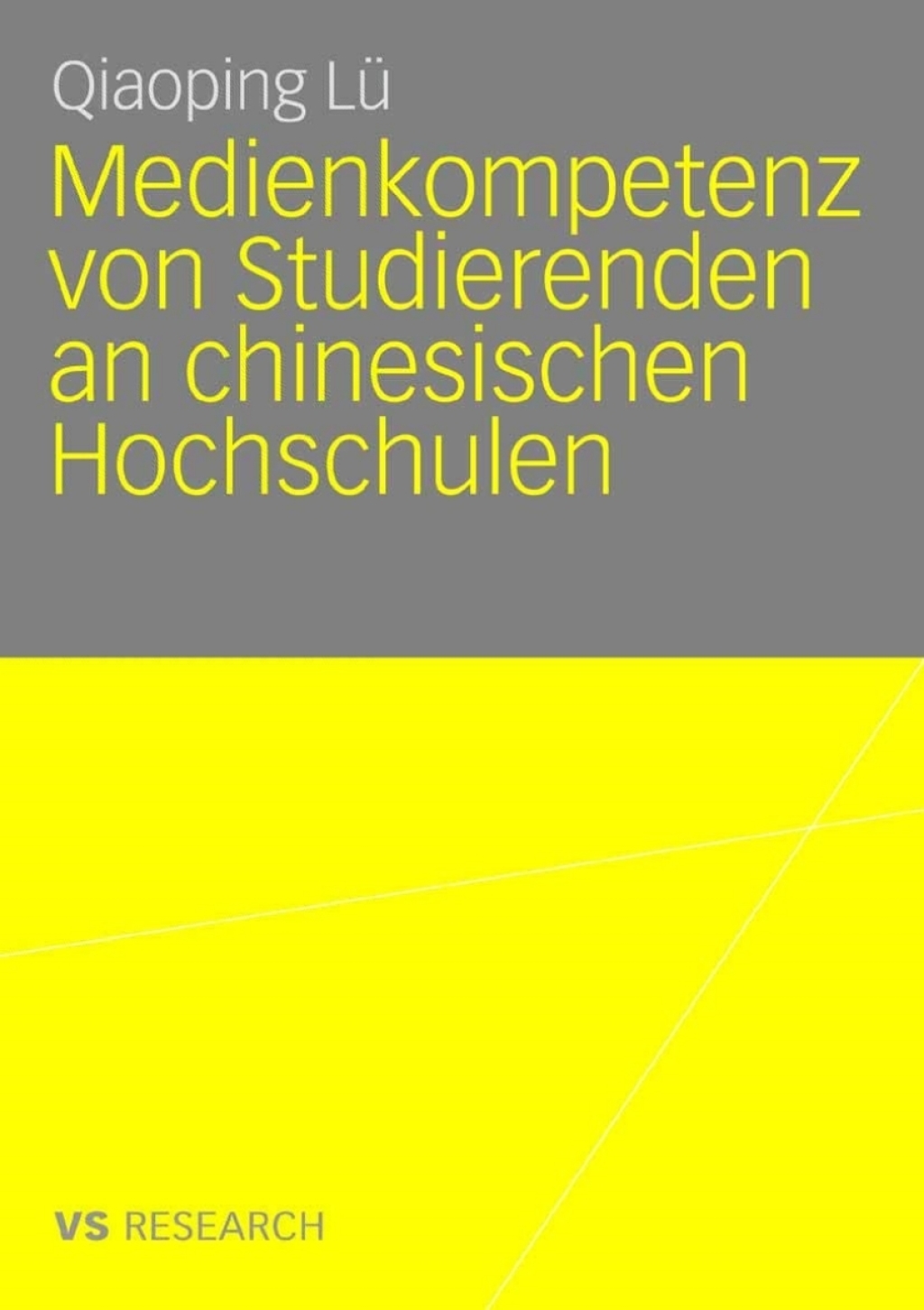Medienkompetenz von Studierenden an chinesischen Hochschulen 