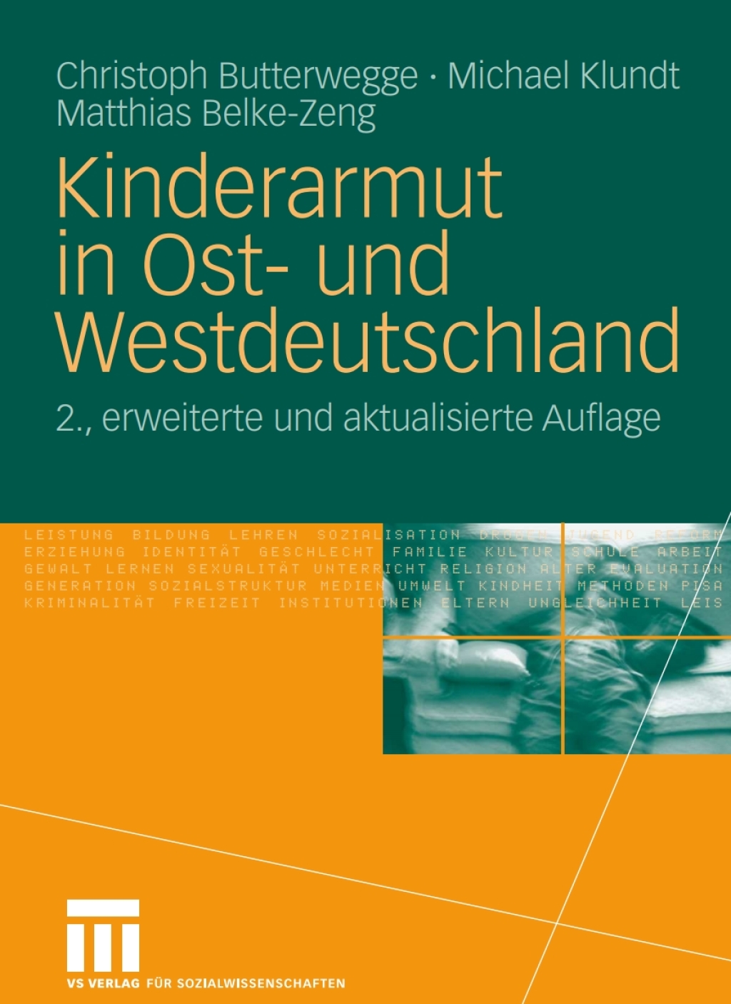 Kinderarmut in Ost- und Westdeutschland 2nd Edition