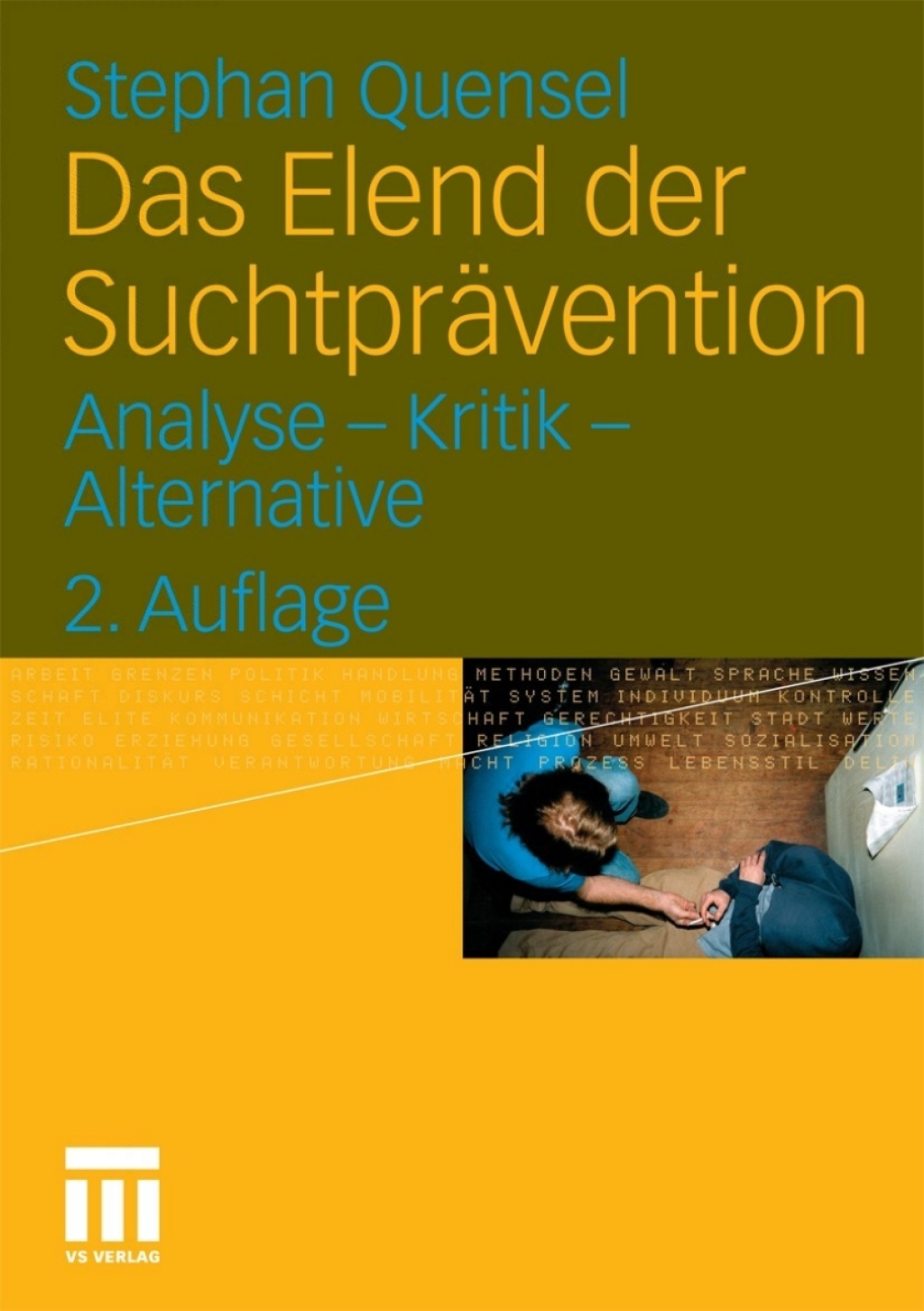 Das Elend der SuchtprÃ¢â‚¬Å¡ÃƒÂ ÃƒÂ¶Ã‚Â¬ÃƒÅ¸vention Analyse - Kritik - Alternative 2nd Edition