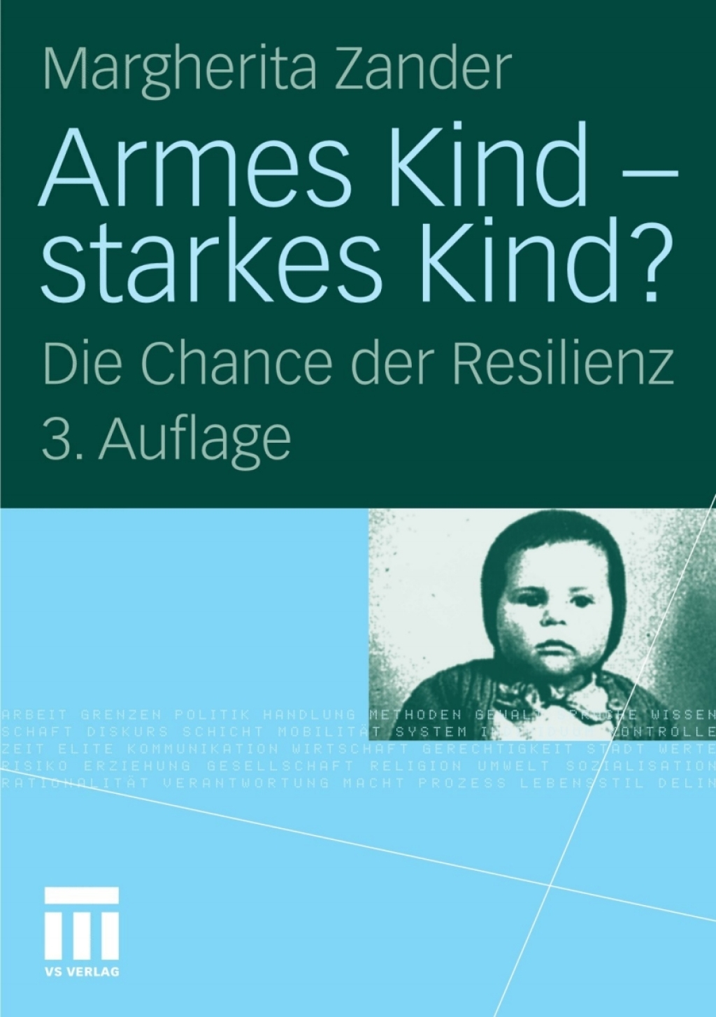 Armes Kind - starkes Kind? Die Chance der Resilienz 3rd Edition