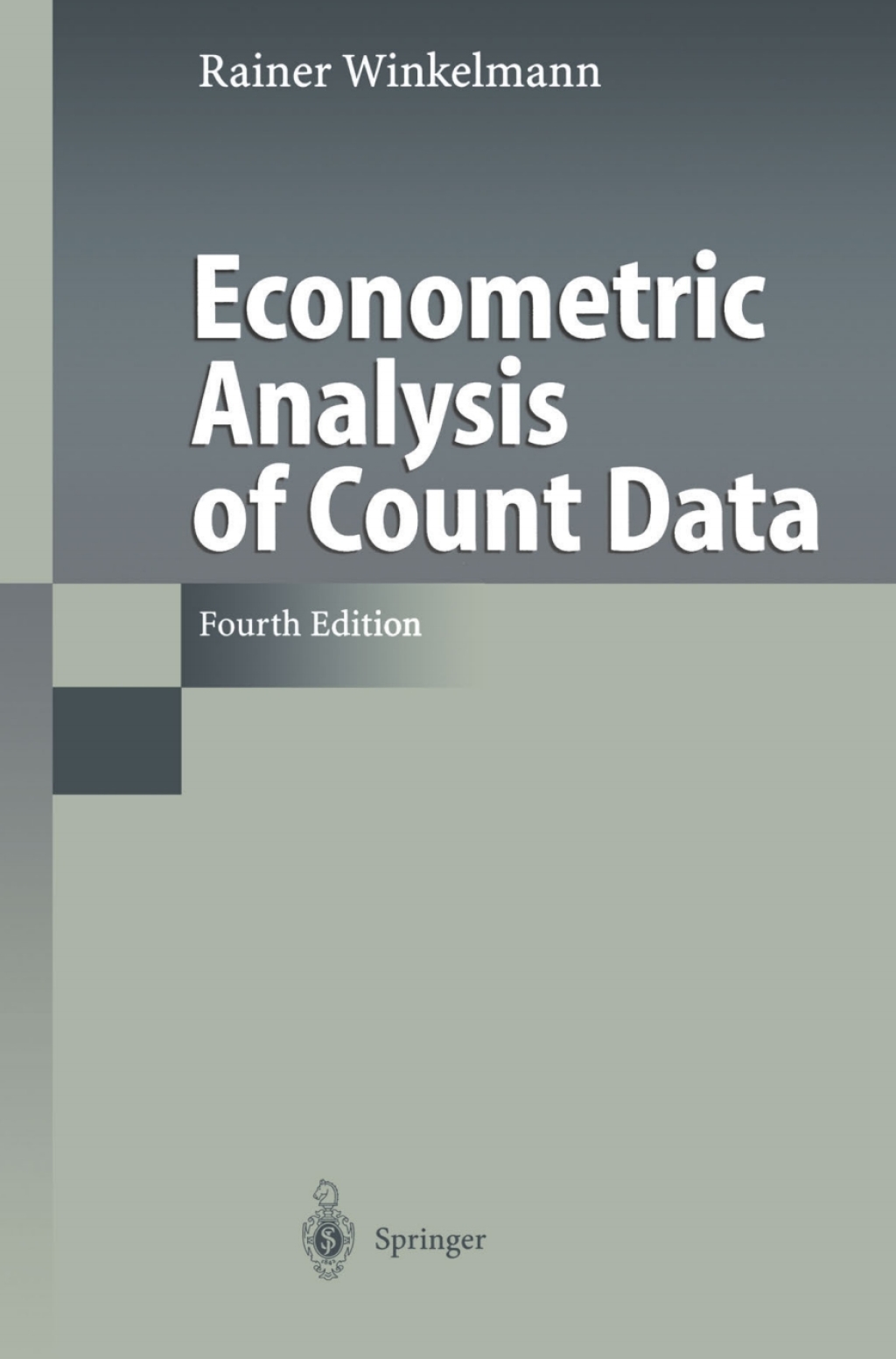 Econometric Analysis of Count Data 4th Edition