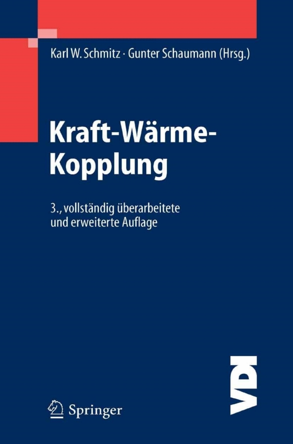 Kraft-WÃ¢â‚¬Å¡ÃƒÂ ÃƒÂ¶Ã‚Â¬ÃƒÅ¸rme-Kopplung 3rd Edition