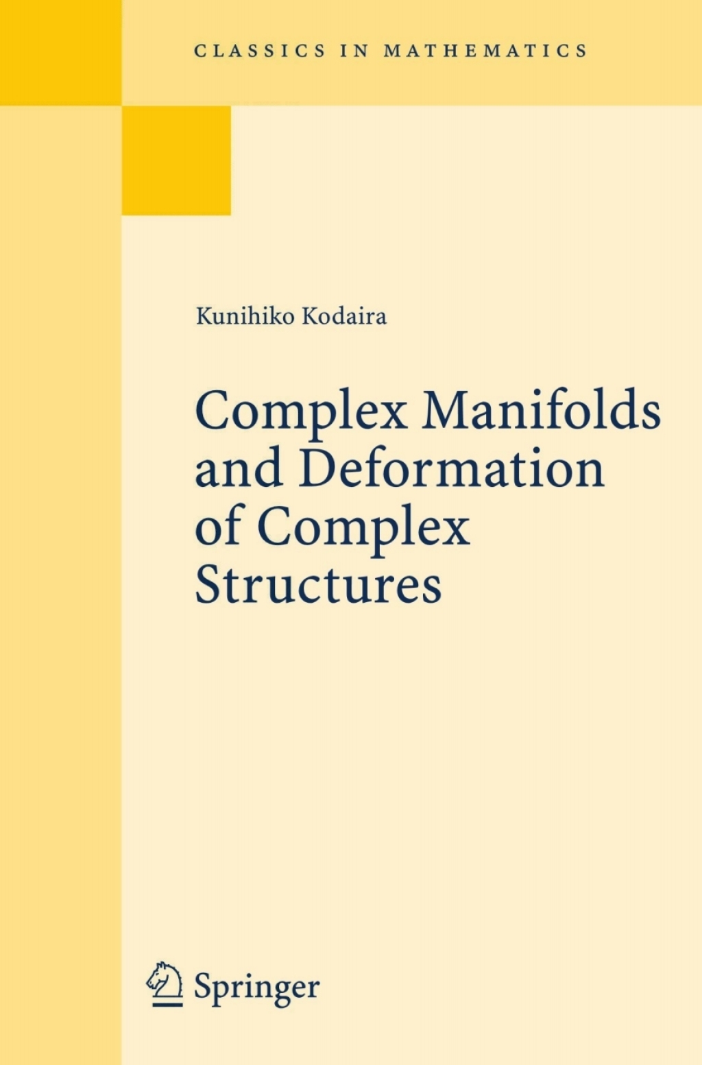 Complex Manifolds and Deformation of Complex Structures 