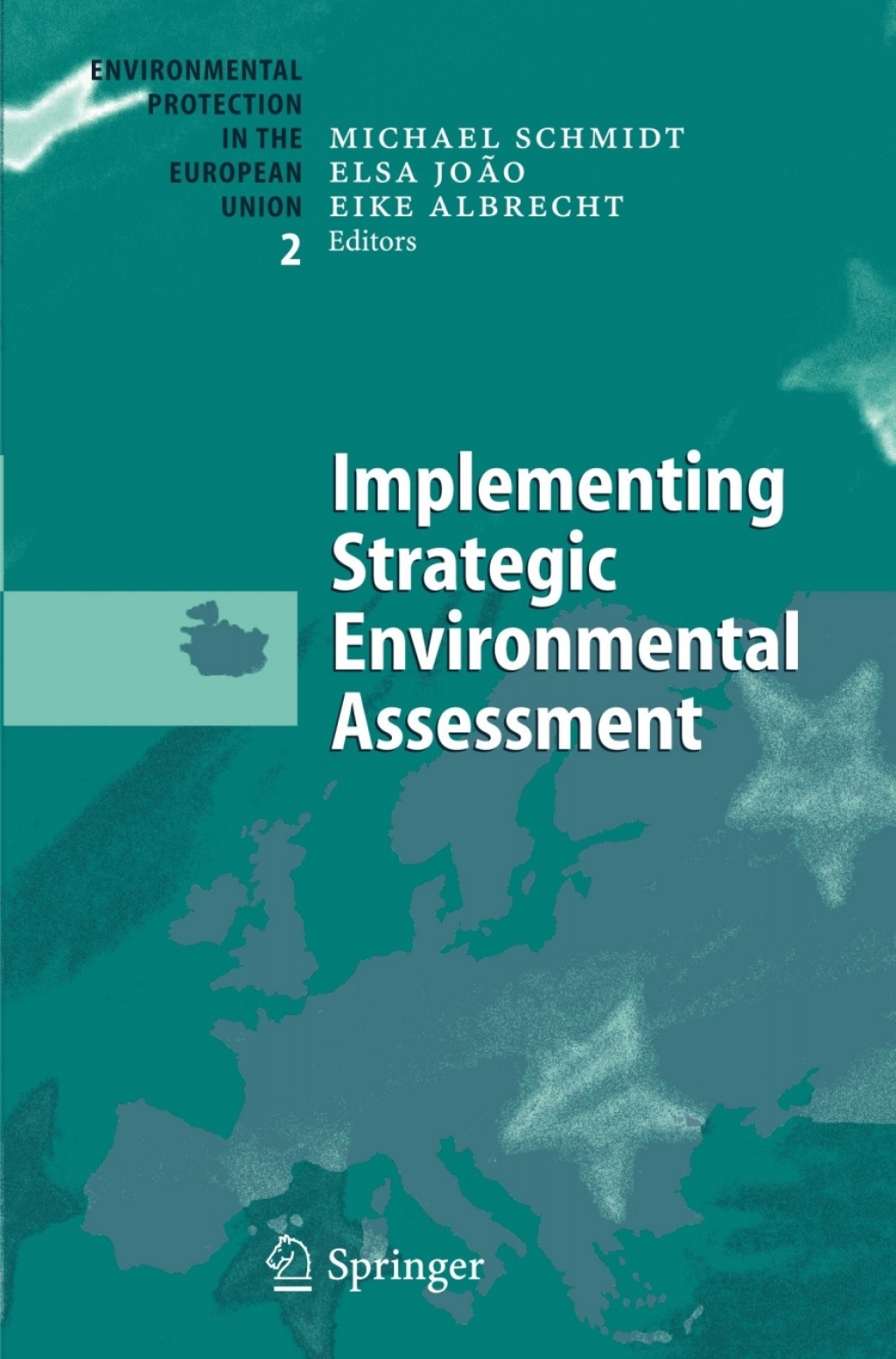 Implementing Strategic Environmental Assessment 1st Edition