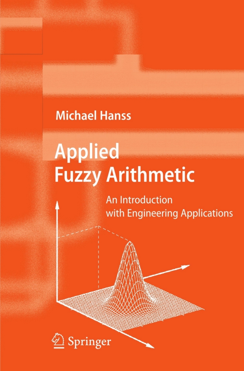 Applied Fuzzy Arithmetic An Introduction with Engineering Applications 