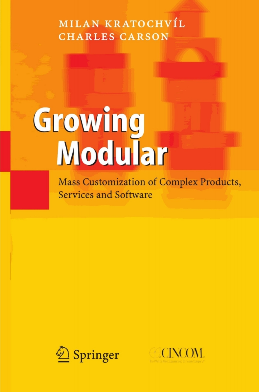 Growing Modular Mass Customization of Complex Products, Services and Software 
