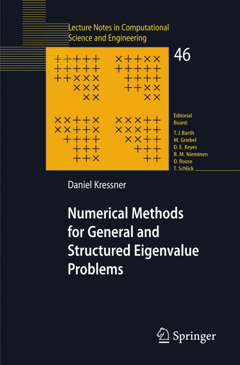 Numerical Methods for General and Structured Eigenvalue Problems 