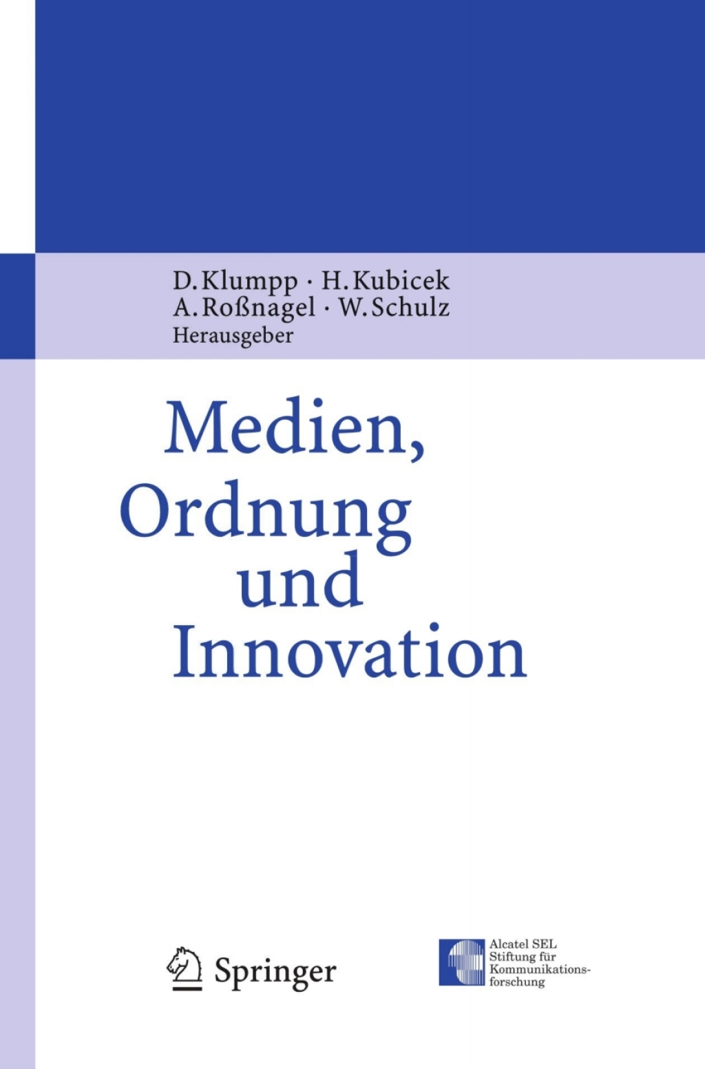 Medien, Ordnung und Innovation 1st Edition