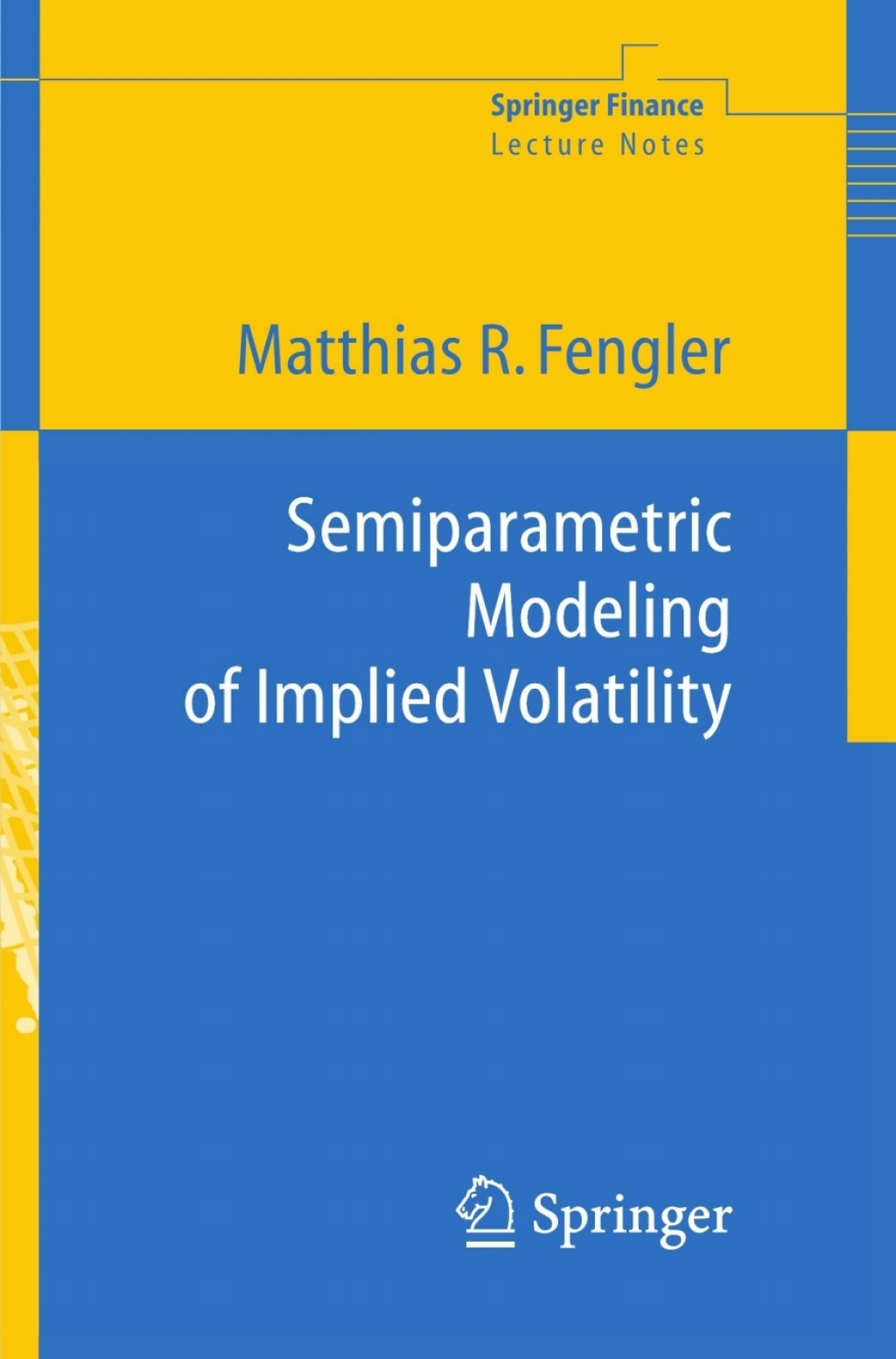 Semiparametric Modeling of Implied Volatility 