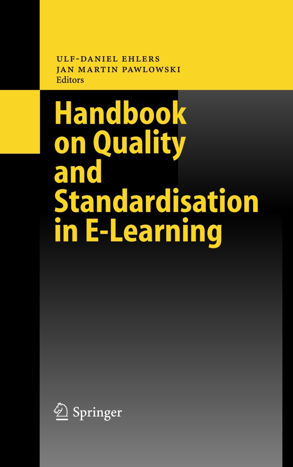 Handbook on Quality and Standardisation in E-Learning 1st Edition