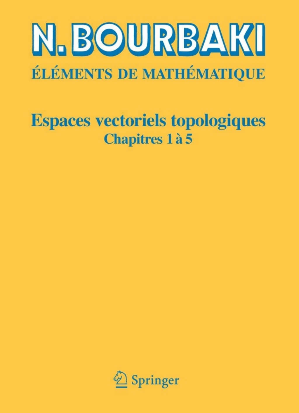 Espaces vectoriels topologiques Chapitres 1Ã¢â‚¬Å¡ÃƒÂ ÃƒÂ¶Ã¢â‚¬Å¡Ãƒâ€žÃ¢â‚¬Â  5 