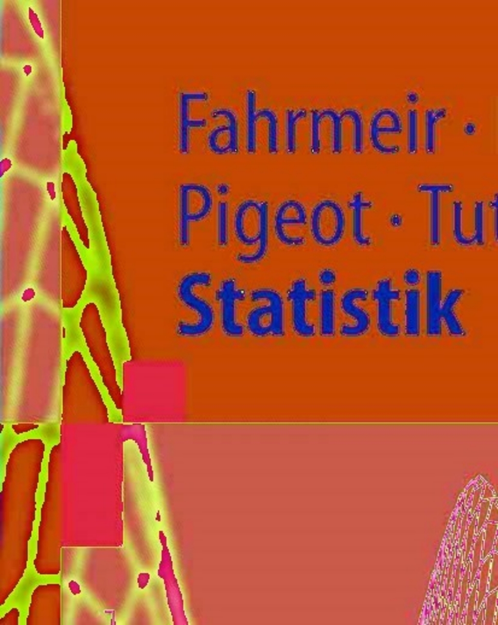 Statistik Der Weg zur Datenanalyse 5th Edition