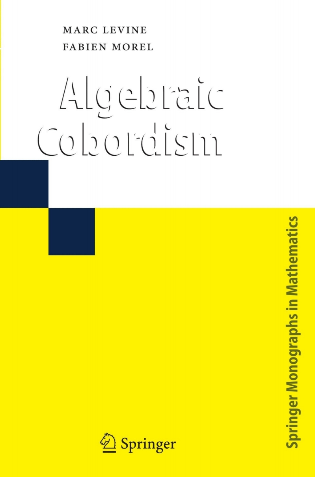 Algebraic Cobordism 