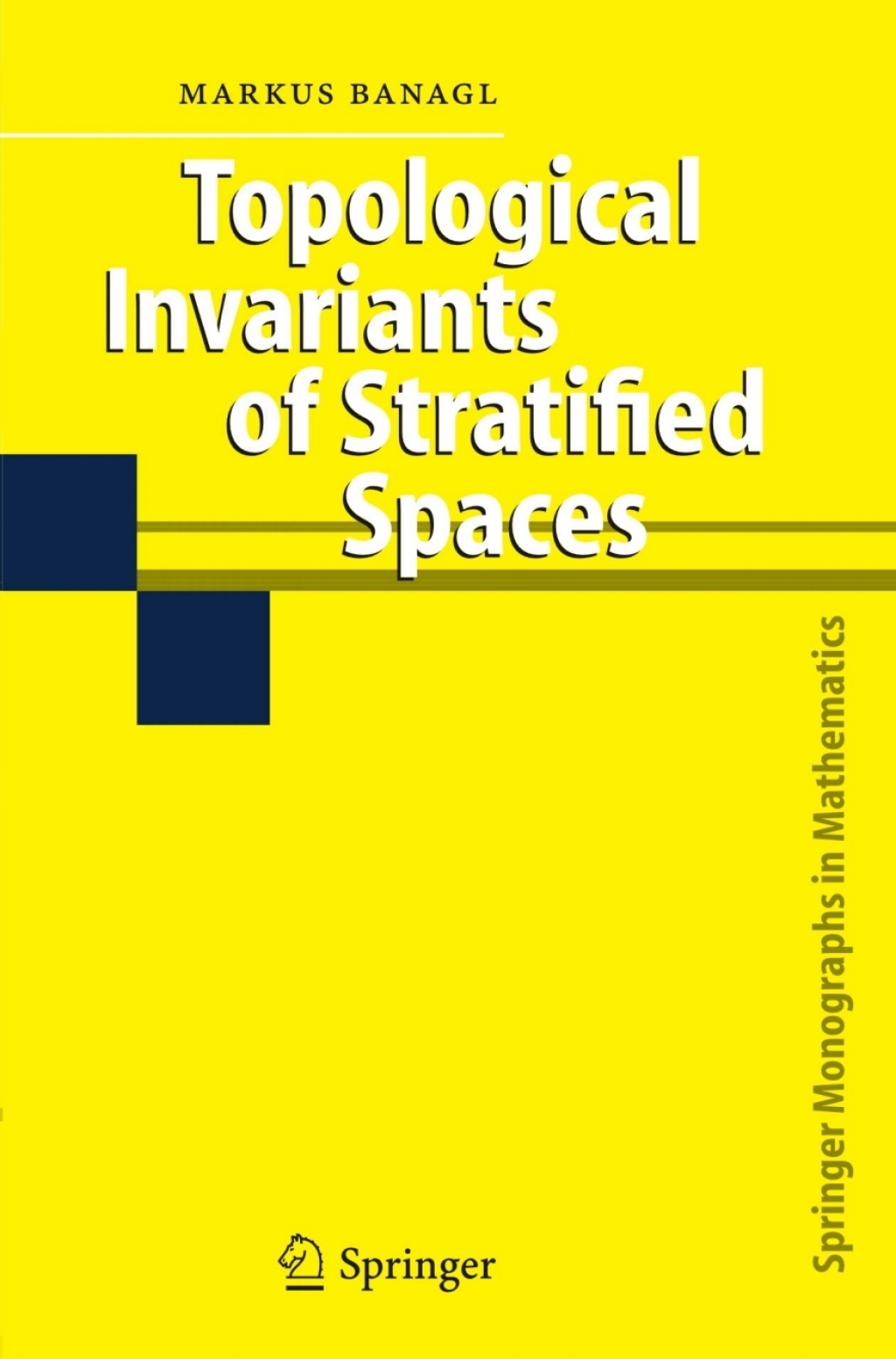 Topological Invariants of Stratified Spaces 