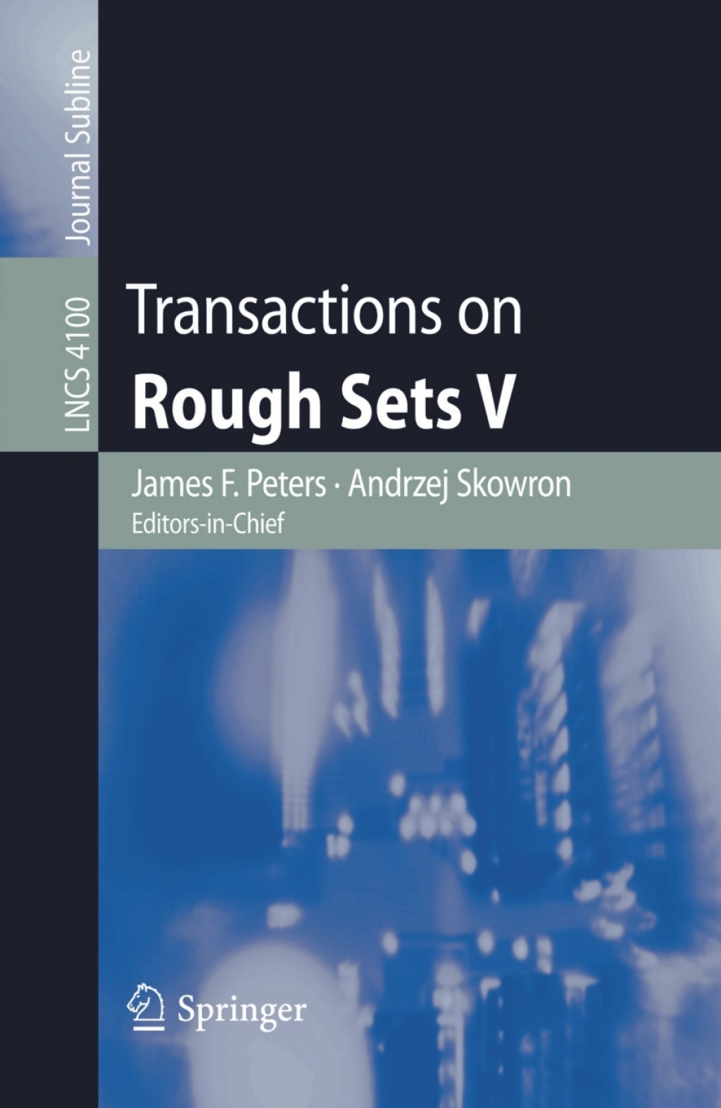 Transactions on Rough Sets V 1st Edition