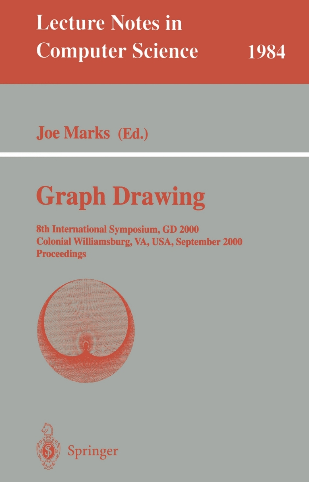 Graph Drawing 8th International Symposium, GD 2000, Colonial Williamsburg, VA, USA, September 20-23, 2000, Proceedings 1st Edition