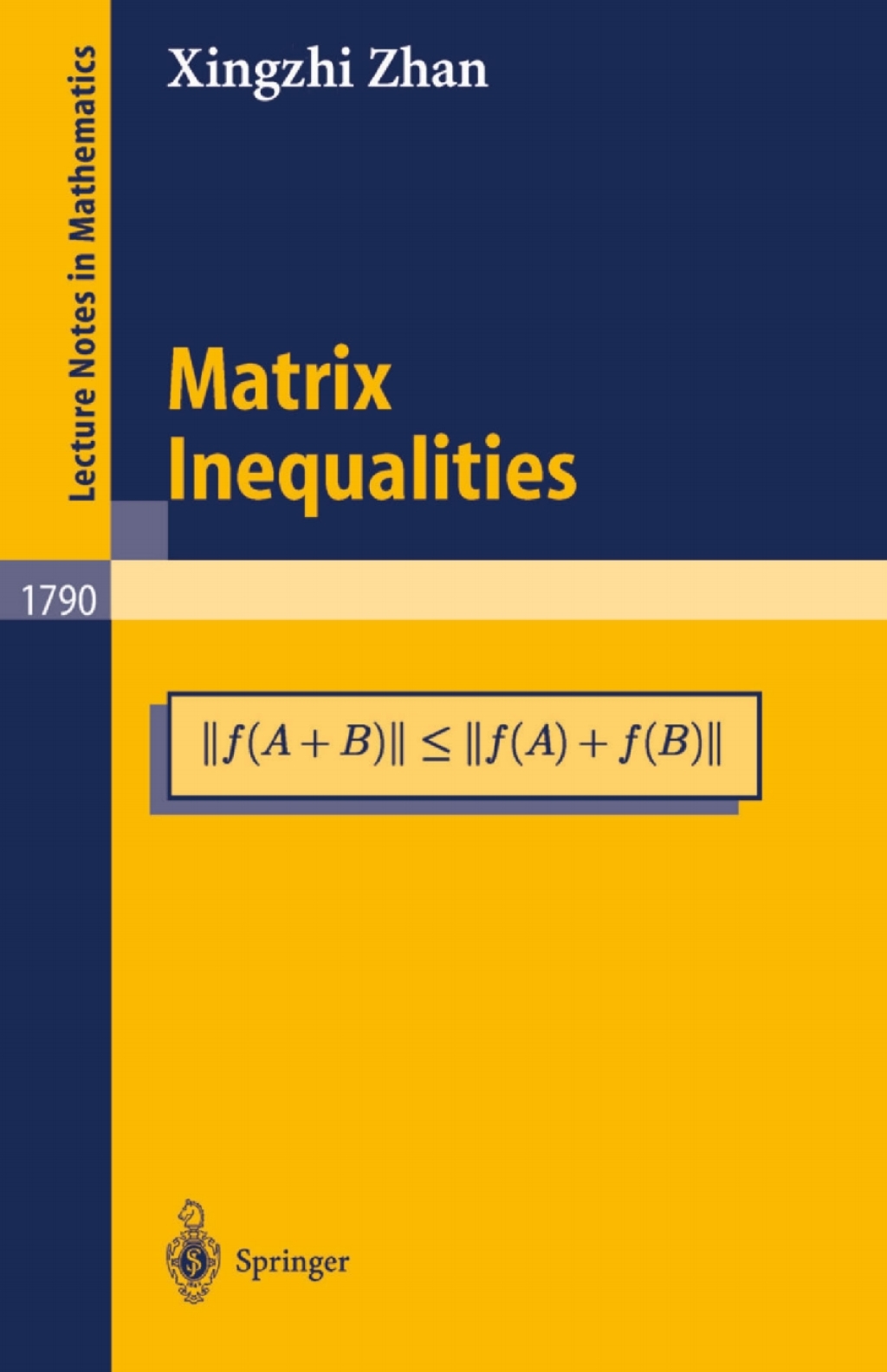 Matrix Inequalities 