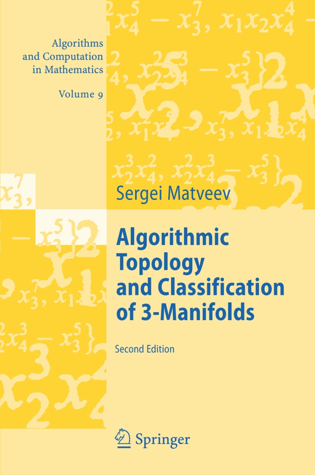 Algorithmic Topology and Classification of 3-Manifolds 2nd Edition