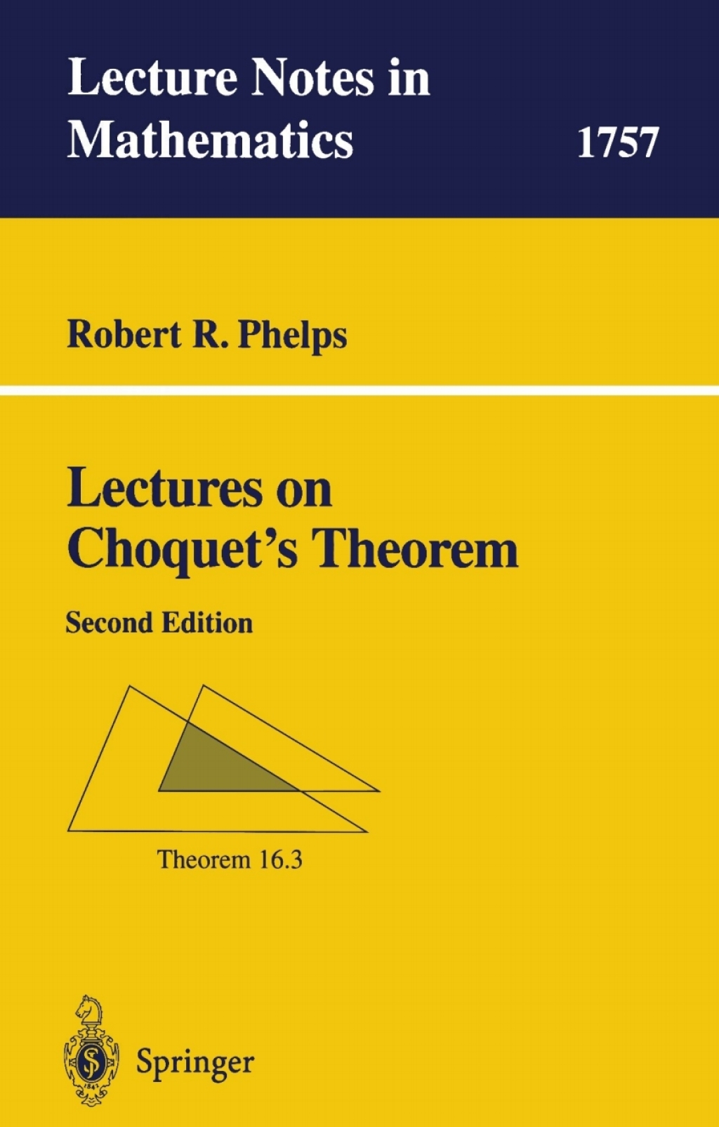 Lectures on Choquet's Theorem 2nd Edition