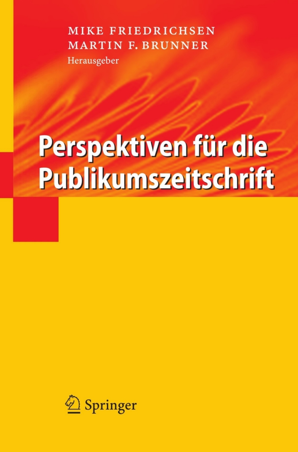 Perspektiven fÃ¢â‚¬Å¡ÃƒÂ ÃƒÂ¶Ã‚Â¬Ã¢Ë†Â«r die Publikumszeitschrift 1st Edition