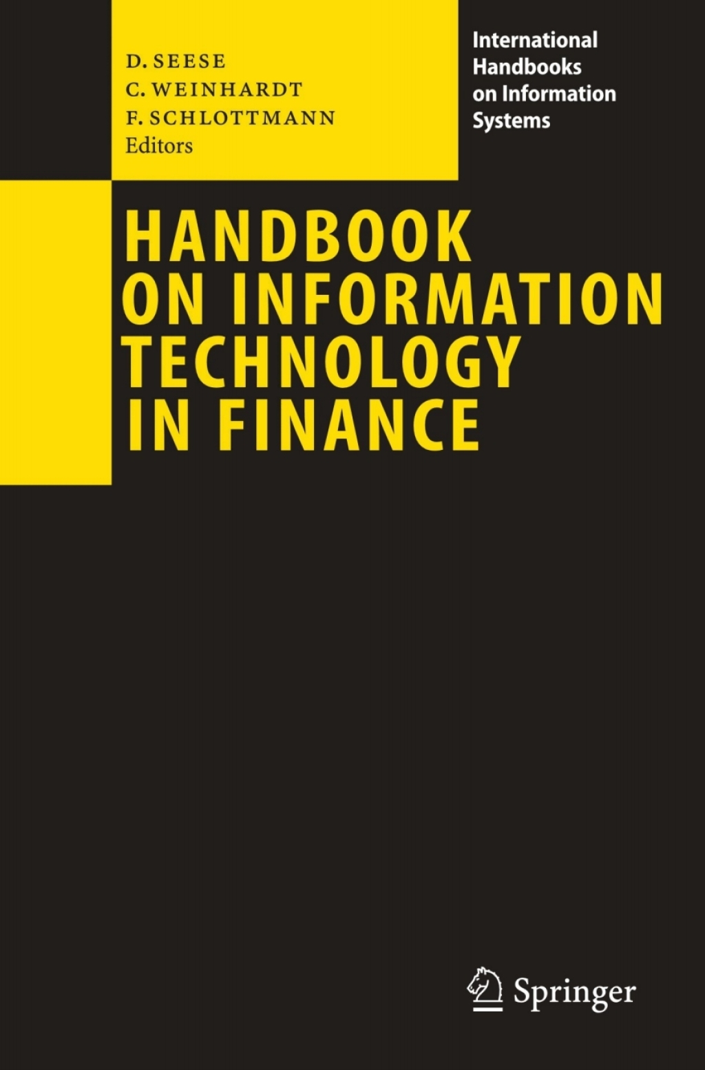 Handbook on Information Technology in Finance 1st Edition