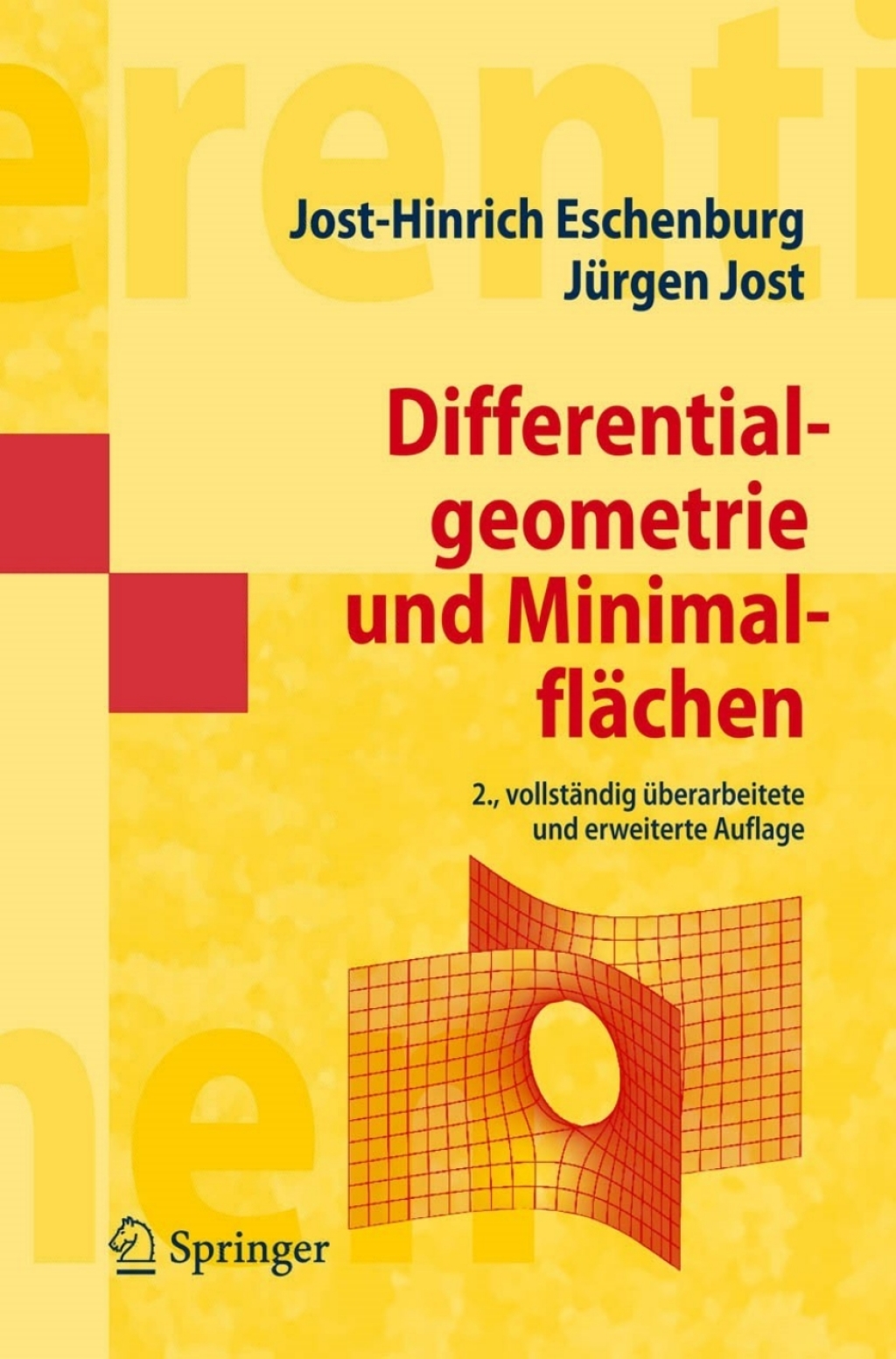 Differentialgeometrie und MinimalflÃ¢â‚¬Å¡ÃƒÂ ÃƒÂ¶Ã‚Â¬ÃƒÅ¸chen 2nd Edition