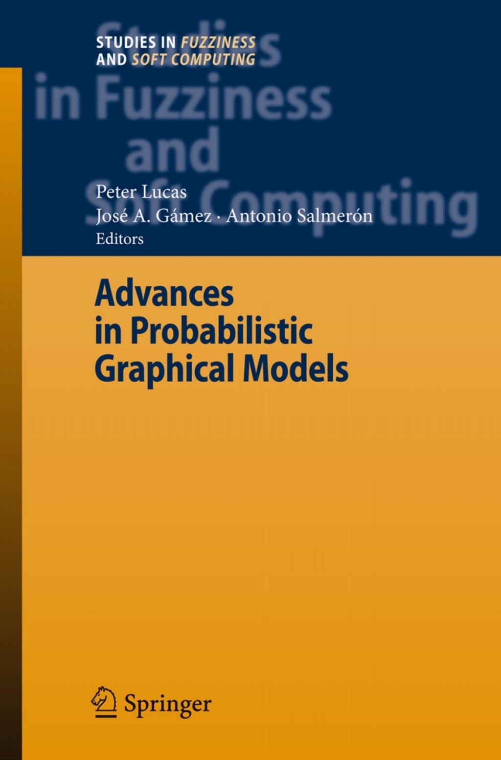 Advances in Probabilistic Graphical Models 