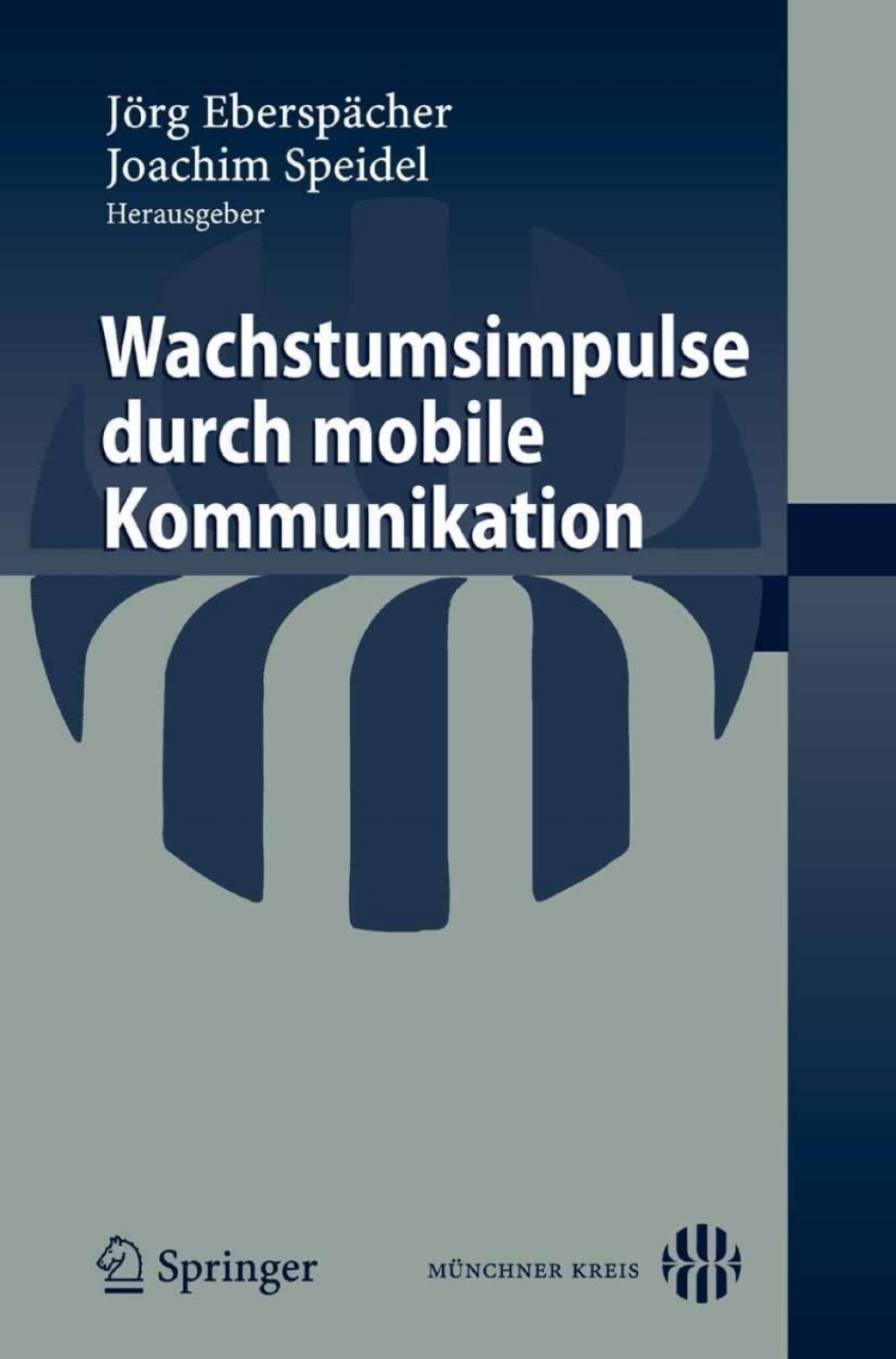 Wachstumsimpulse durch mobile Kommunikation 1st Edition