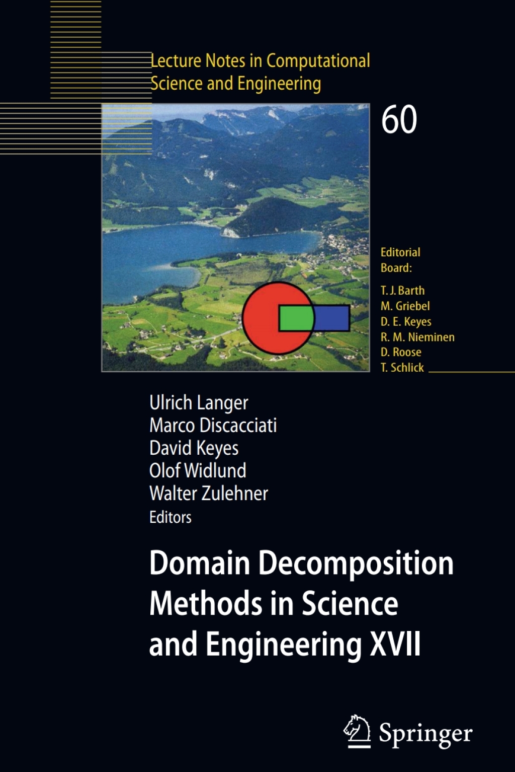 Domain Decomposition Methods in Science and Engineering XVII 1st Edition