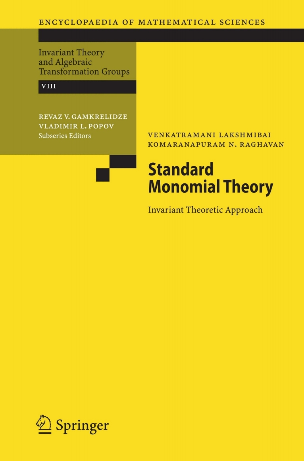 Standard Monomial Theory Invariant Theoretic Approach 
