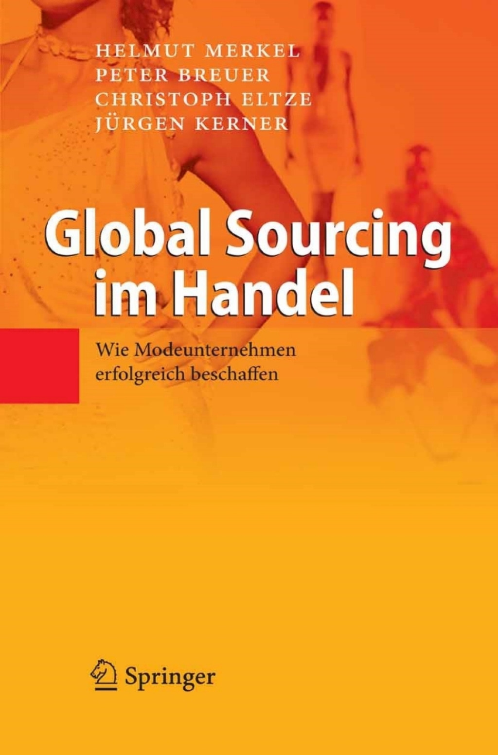 Global Sourcing im Handel Wie Modeunternehmen erfolgreich beschaffen 