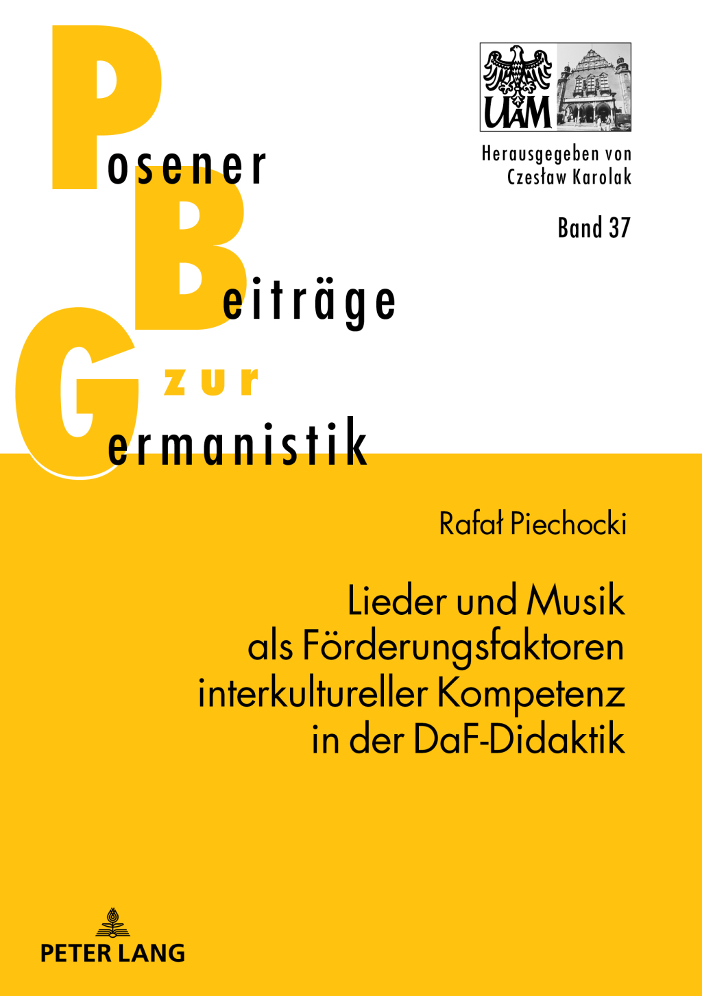 Lieder und Musik als Foerderungsfaktoren interkultureller Kompetenz in der DaF-Didaktik 1st Edition