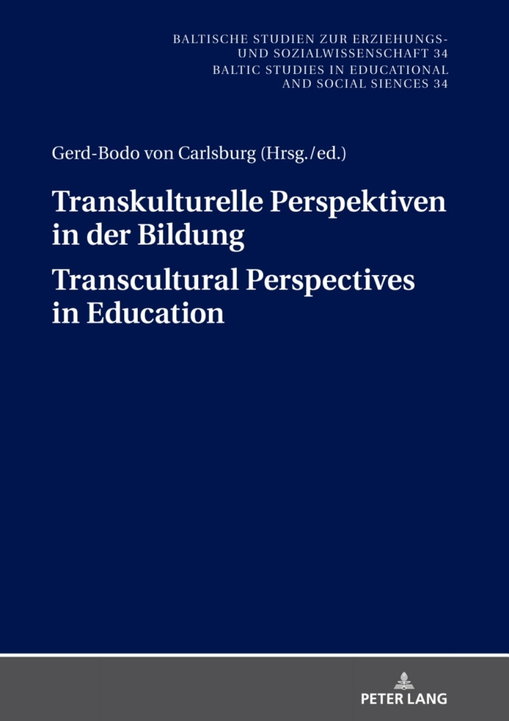 Transkulturelle Perspektiven in der Bildung Ã¢â‚¬Å¡Ãƒâ€žÃƒÂ¶Ã¢Ë†Å¡Ãƒâ€˜Ã¢Ë†Å¡Ã‚Â¨ Transcultural Perspectives in Education 1st Edition