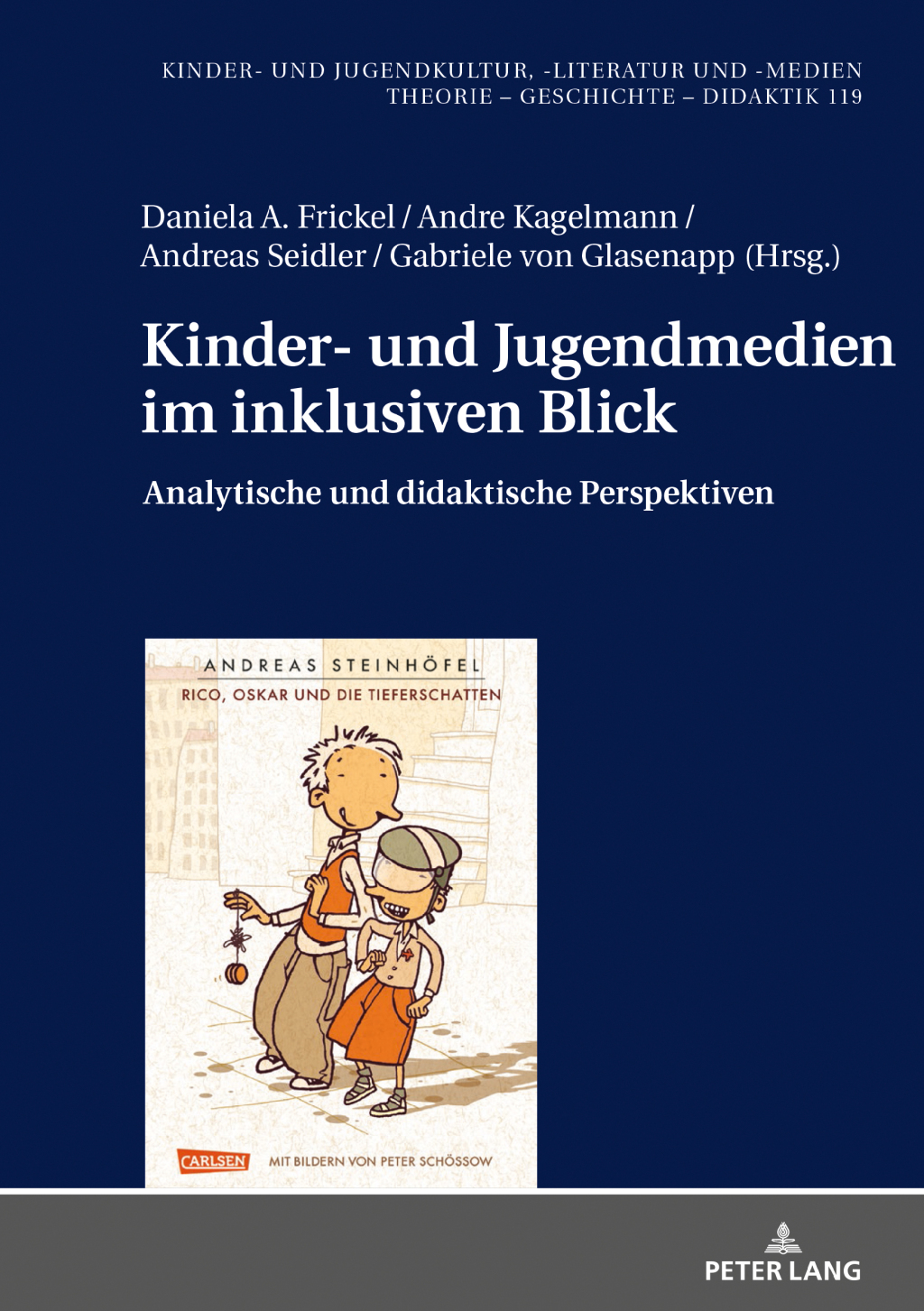 Kinder- und Jugendmedien im inklusiven Blick Analytische und didaktische Perspektiven 1st Edition