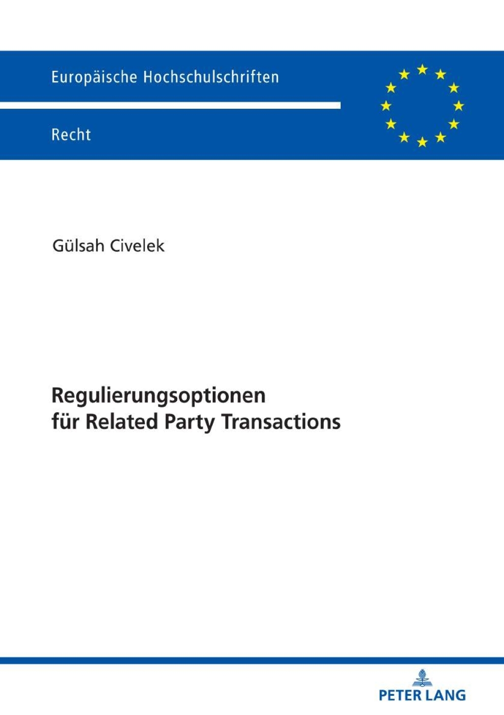 Regulierungsoptionen fuer Related Party Transactions 1st Edition