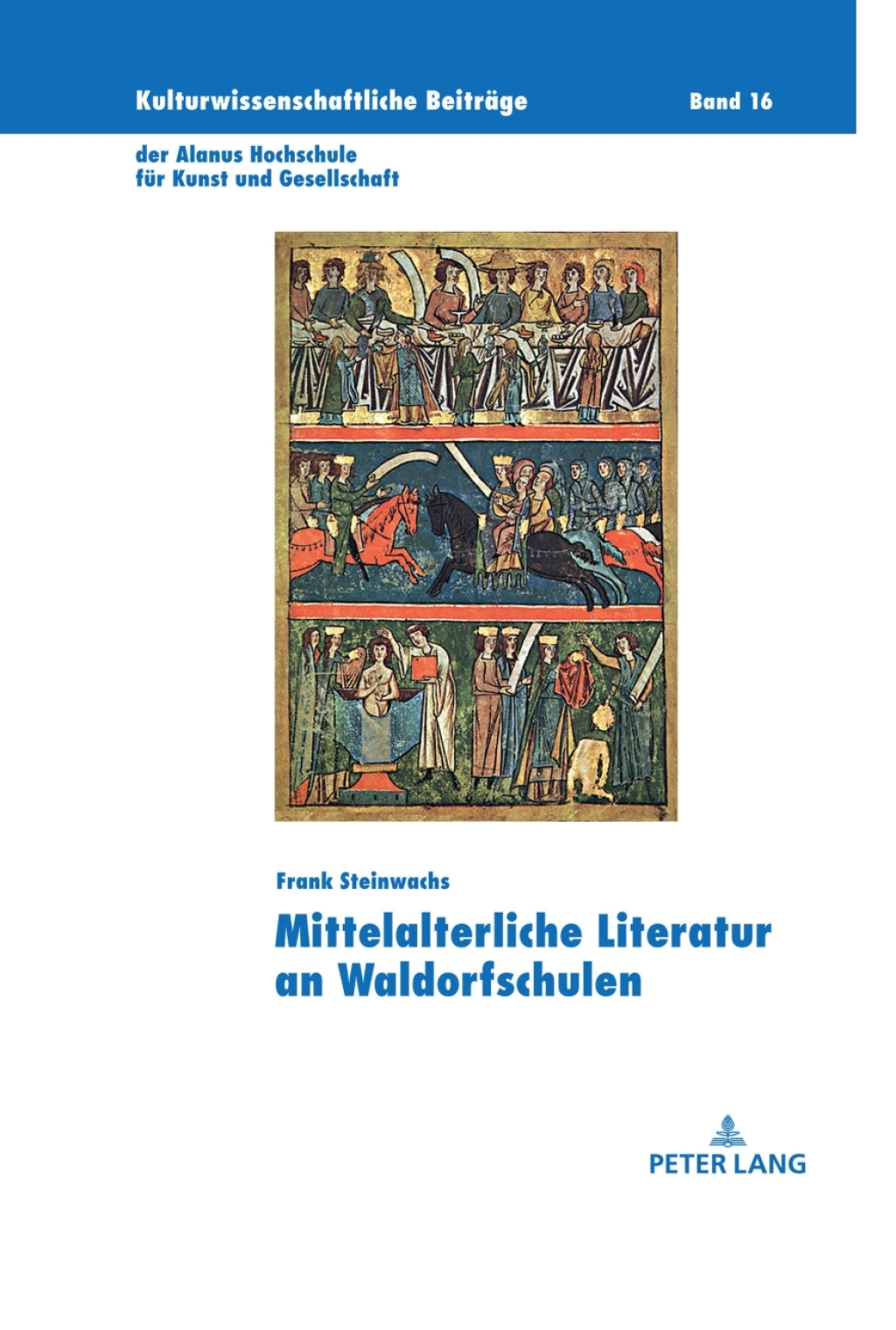 Mittelalterliche Literatur an Waldorfschulen Paedagogische Implikation einer subjektorientierten Didaktik fuer die mittelalterliche Literatur im Deutschunterricht an Waldorfschulen im Kontext des didaktischen Diskurses am Beispiel von Wolframs Ã¢â‚¬Å¡Ãƒâ€žÃƒÂ¶Ã¢Ë†Å¡Ãƒâ€˜Ã¢Ë†Å¡Ã‚ÂªParzival" in Klasse 11 1st Edition