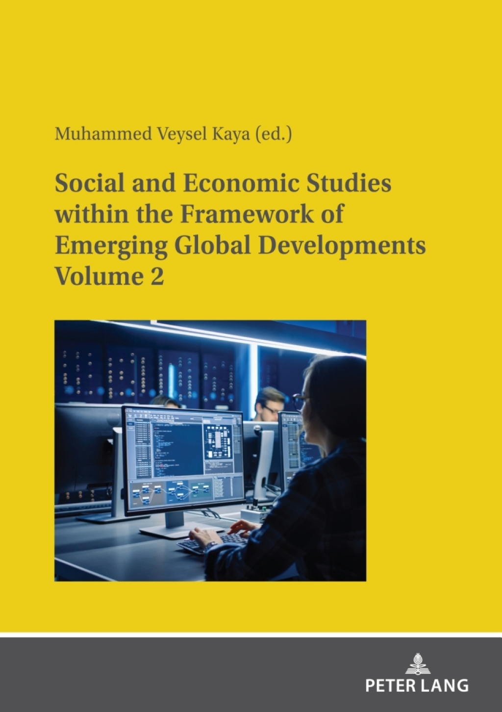Social and Economic Studies within the Framework of Emerging Global Developments Volume 2 1st Edition