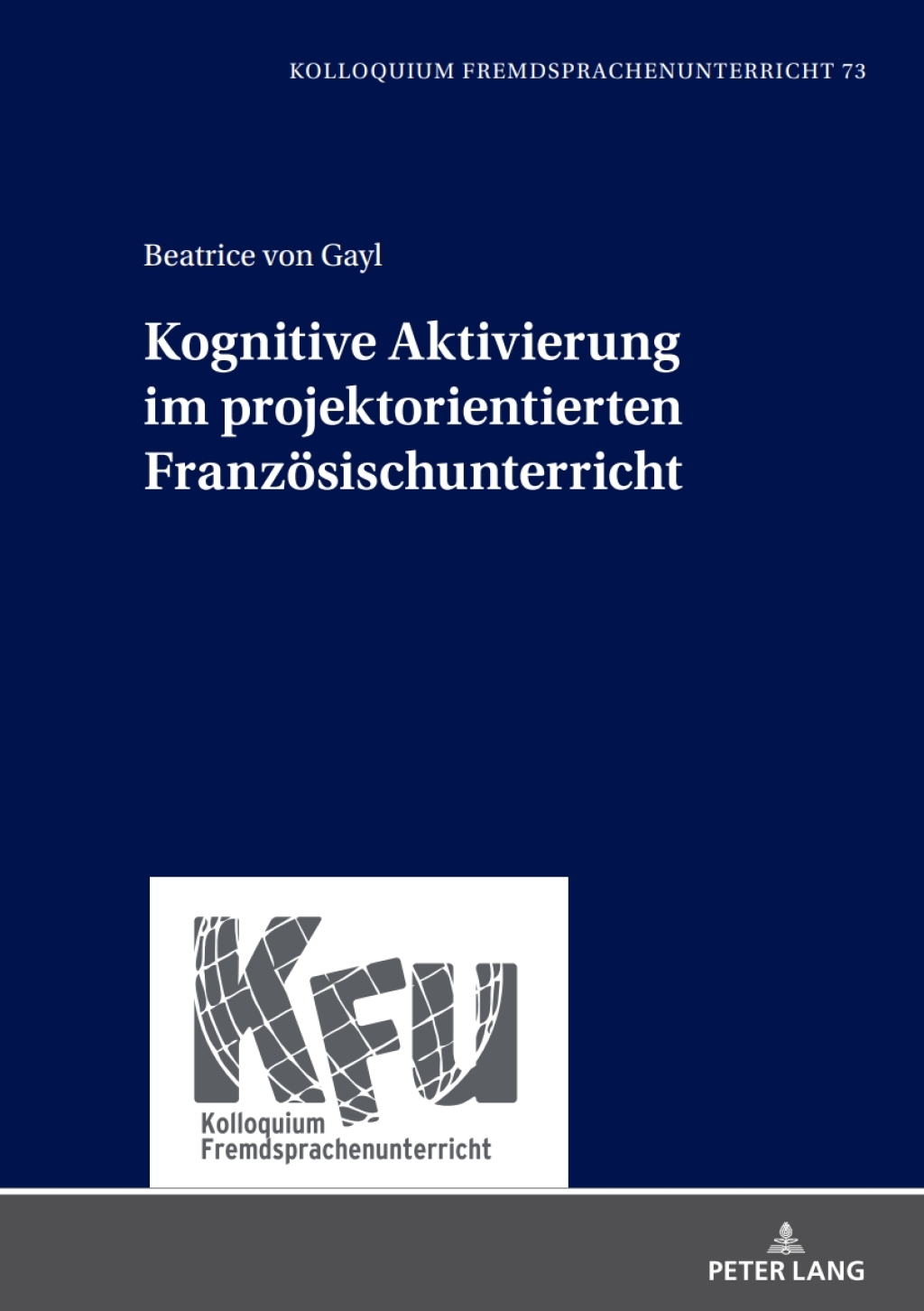 Kognitive Aktivierung im projektorientierten Franzoesischunterricht 1st Edition