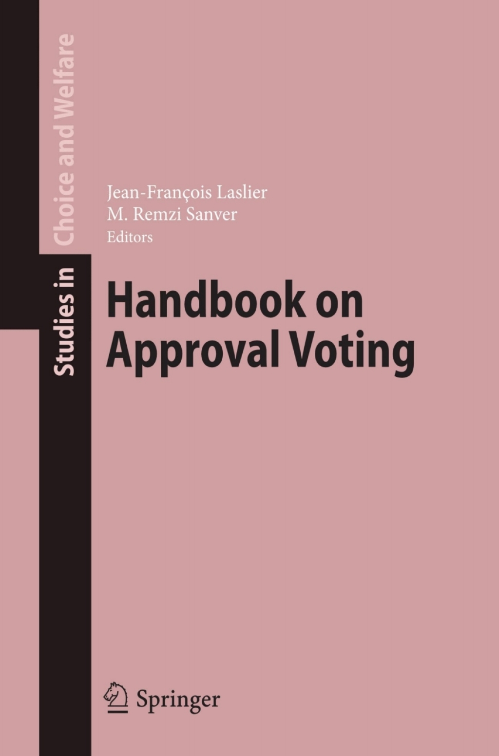 Handbook on Approval Voting 1st Edition