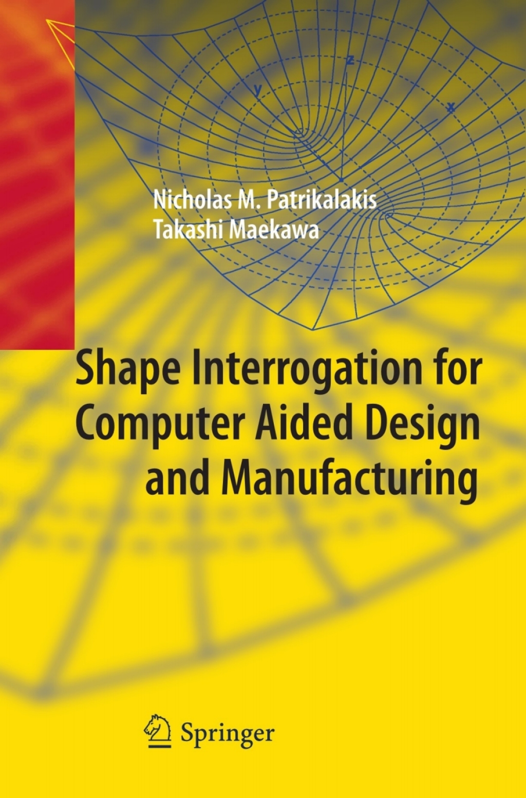 Shape Interrogation for Computer Aided Design and Manufacturing 
