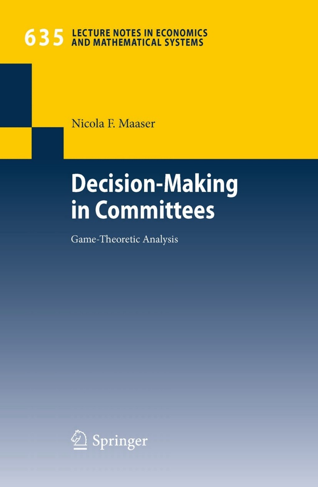 Decision-Making in Committees Game-Theoretic Analysis 