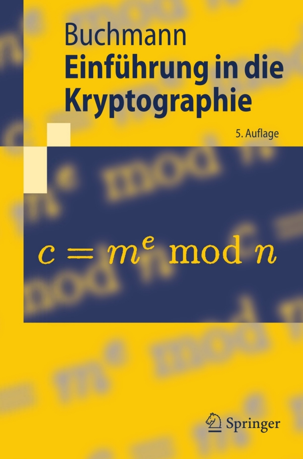 EinfÃ¢â‚¬Å¡ÃƒÂ ÃƒÂ¶Ã‚Â¬Ã¢Ë†Â«hrung in die Kryptographie 5th Edition