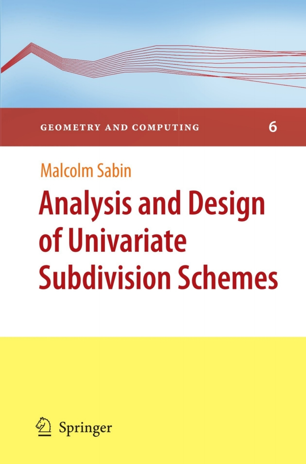 Analysis and Design of Univariate Subdivision Schemes 